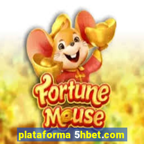 plataforma 5hbet.com